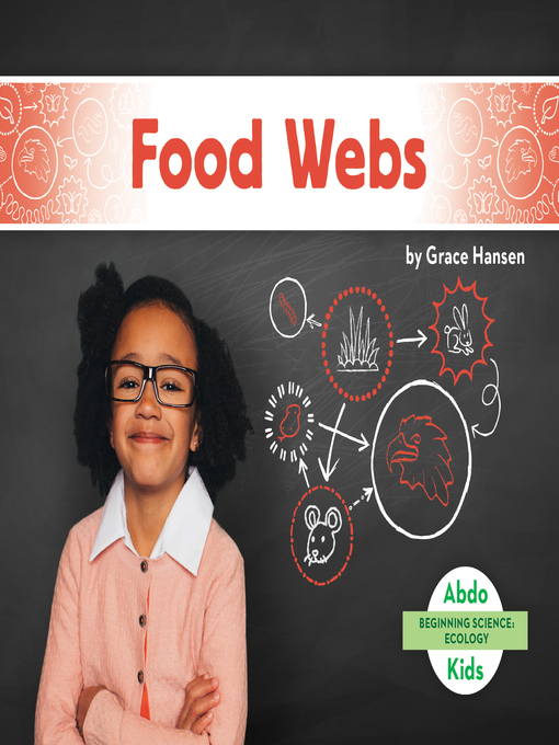 Grace Hansen创作的Food Webs作品的详细信息 - 可供借阅